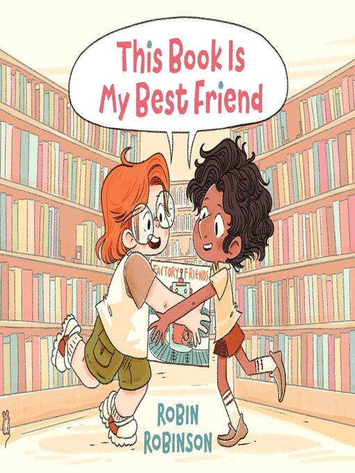 Title details for This Book Is My Best Friend by Robin Robinson - Wait list